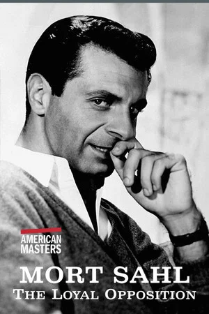 Постер: Mort Sahl: The Loyal Opposition