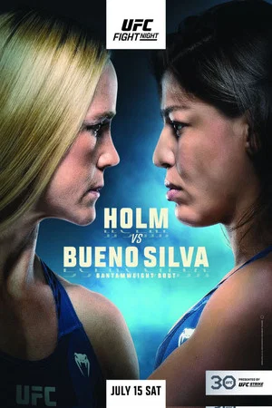 Постер: UFC on ESPN 49: Holm vs. Bueno Silva