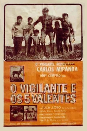 Постер: O Vigilante e os Cinco Valentes