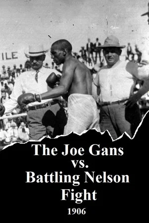 Постер: The Joe Gans vs. Battling Nelson Fight