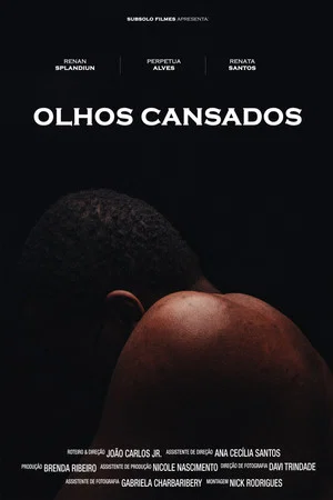 Постер: Olhos Cansados