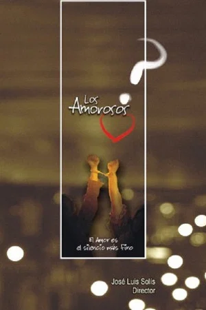 Постер: Los amorosos