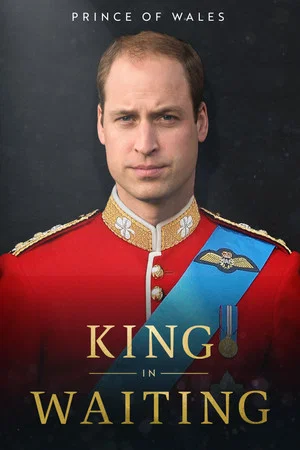 Постер: Prince of Wales: King in Waiting