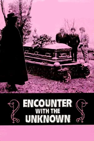 Постер: Encounter with the Unknown