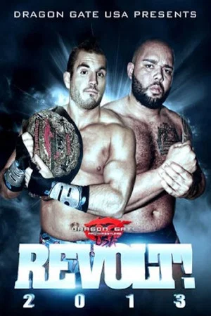 Постер: Dragon Gate USA REVOLT! 2013