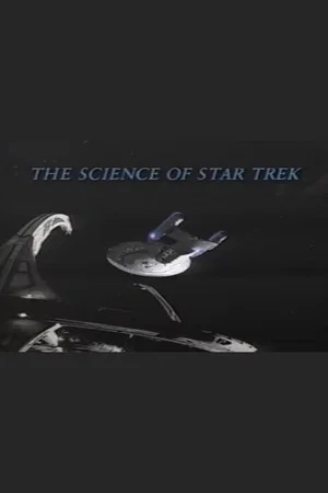 Постер: The New Explorers: The Science of Star Trek