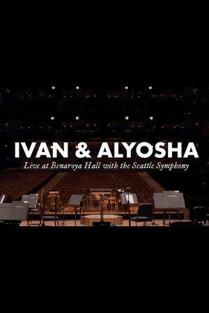 Постер: Ivan & Alyosha: Live at Benaroya Hall with the Seattle Symphony