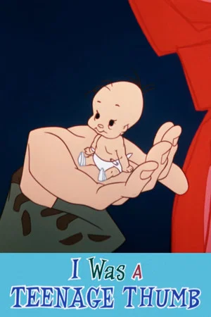 Постер: I Was a Teenage Thumb