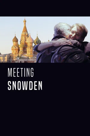 Постер: Meeting Snowden