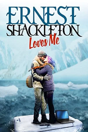 Постер: Ernest Shackleton Loves Me