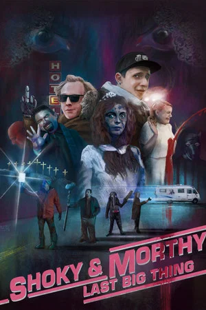 Постер: Shoky & Morthy: Last Big Thing