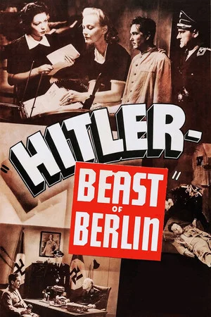 Постер: Hitler: Beast of Berlin