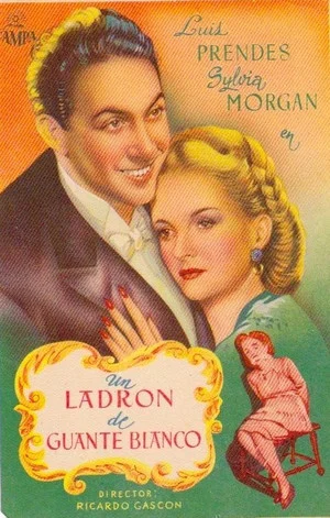 Постер: Un ladrón de guante blanco