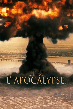 Постер: Et si l'apocalypse...