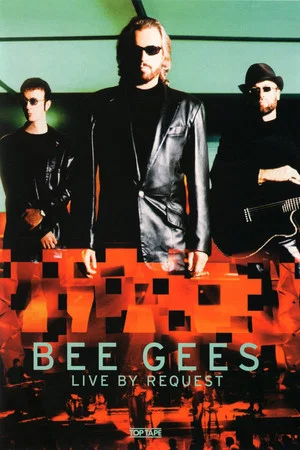 Постер: Bee Gees - Live by Request