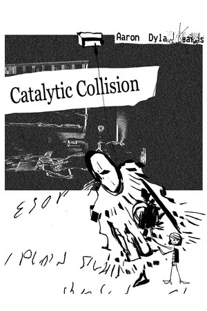 Постер: Catalytic Collision