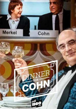 Постер: Dinner for Cohn - ein Hoch auf William