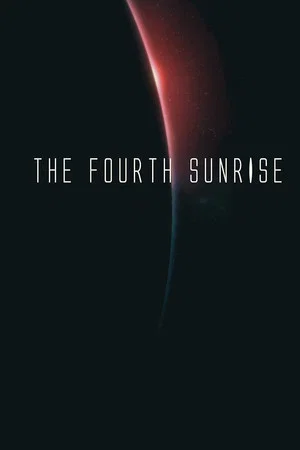 Постер: The Fourth Sunrise