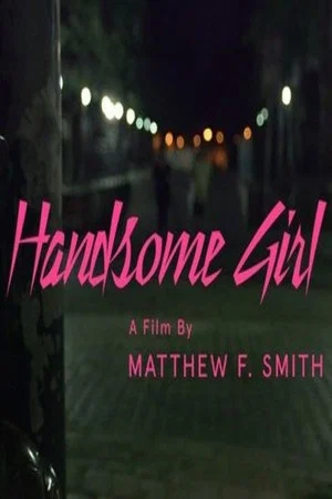 Постер: Handsome Girl