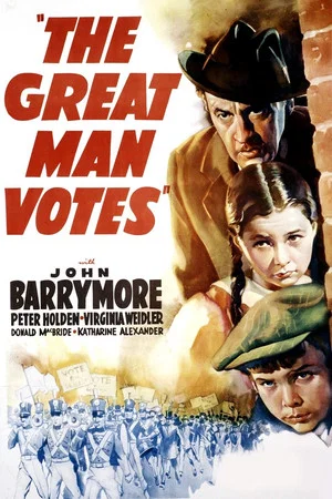 Постер: The Great Man Votes