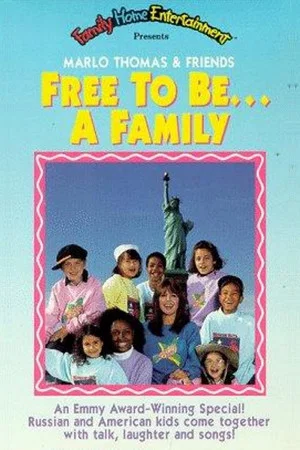 Постер: Free to Be... a Family