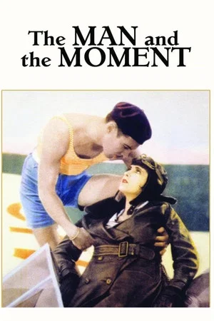 Постер: The Man and the Moment