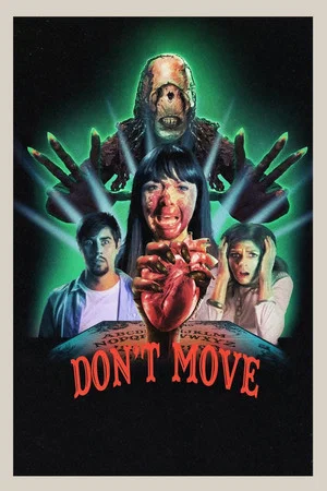 Постер: Don't Move