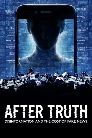 Постер: After Truth: Disinformation and the Cost of Fake News