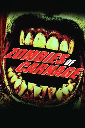 Постер: Zombies of Carnage