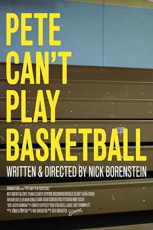 Постер: Pete Can't Play Basketball