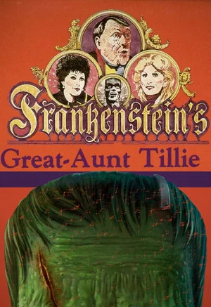 Постер: Frankenstein's Great Aunt Tillie
