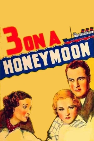 Постер: Three on a Honeymoon