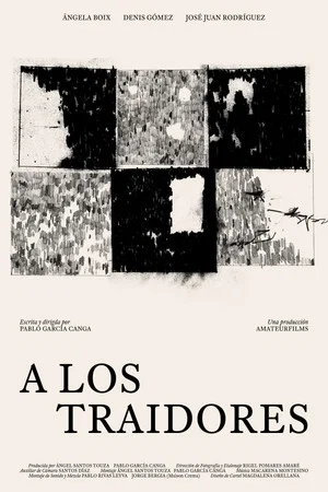 Постер: A los traidores