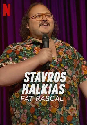 Постер: Stavros Halkias: Fat Rascal