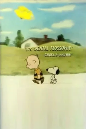 Постер: It's Dental Flossophy, Charlie Brown