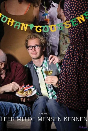 Постер: Johan Goossens: Leer mij de mensen kennen