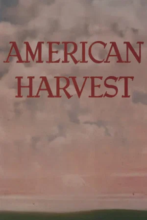 Постер: American Harvest