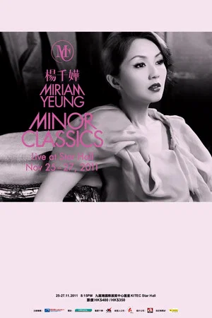 Постер: 杨千嬅 Minor Classics Live