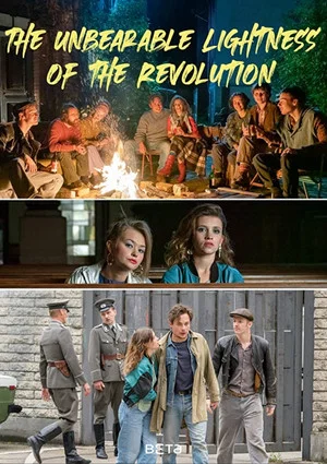 Постер: The Unbearable Lightness of the Revolution