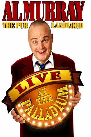 Постер: Al Murray, The Pub Landlord - Live At The Palladium