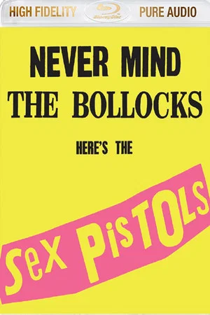 Постер: Sex Pistols: Never Mind The Bollocks Here's The Sex Pistols