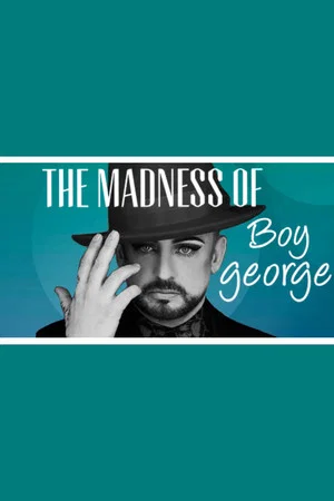 Постер: The Madness of Boy George