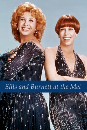 Постер: Sills and Burnett at the Met