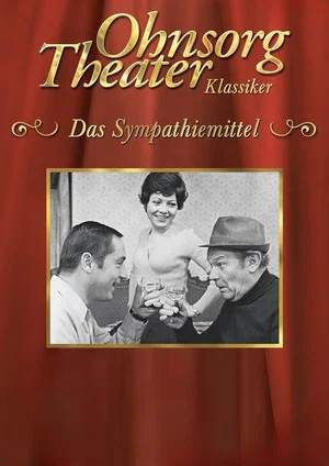 Постер: Ohnsorg-Theater - Das Sympathiemittel