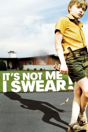 Постер: It's Not Me, I Swear!