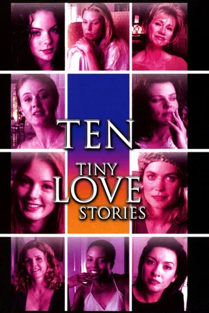 Постер: Ten Tiny Love Stories