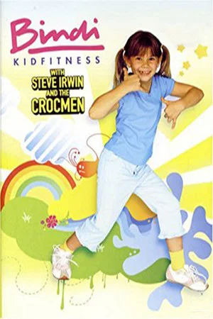 Постер: Bindi KidFitness with Steve Irwin and the Crocmen