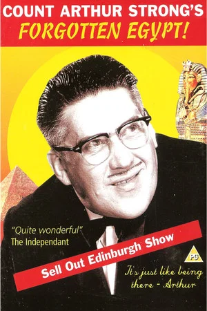 Постер: Count Arthur Strong's Forgotten Egypt