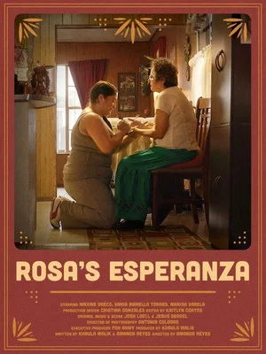 Постер: Rosa's Esperanza