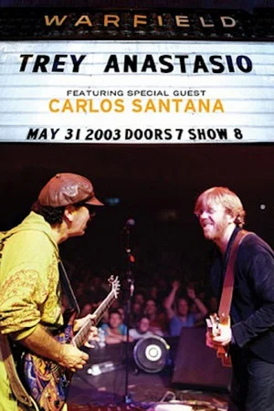 Постер: Trey Anastasio: Live at the Warfield